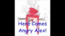 Angry Alex is Defeated!